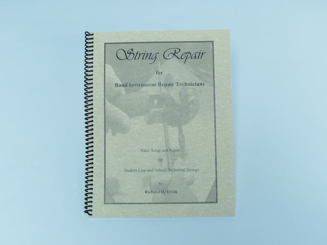 ERV String Repair for Band Instrument Repairmen-Ferree's Tools